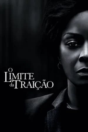 O Limite da Traição