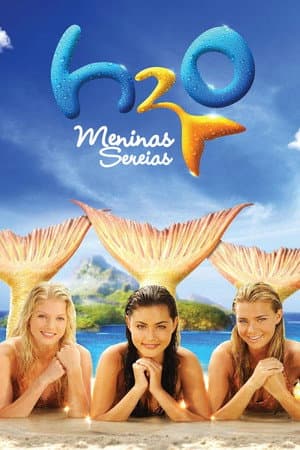 H2O: Meninas Sereias