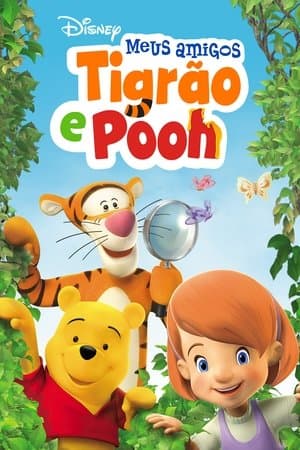 Meus Amigos Tigrão e Pooh