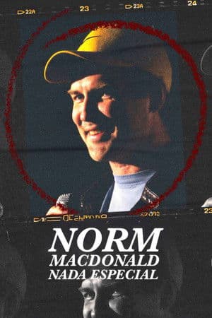 Norm Macdonald: Nada Especial