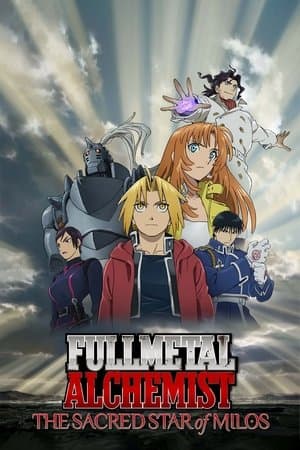 Fullmetal Alchemist: A Estrela Sagrada de Milos