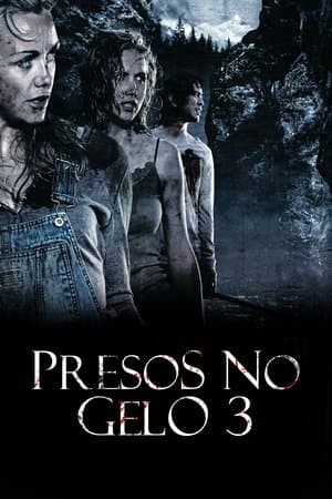Presos no Gelo 3 - O Início