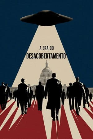 A Era do Desacobertamento