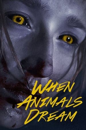 Quando Animais Sonham