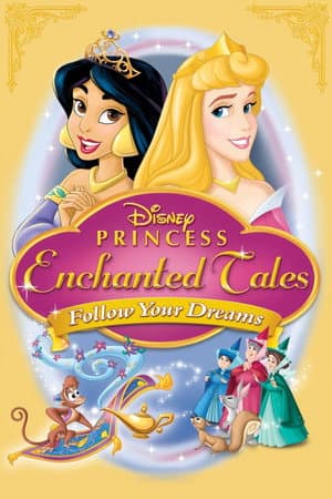 Contos Encantados da Disney Princesas: Siga Seus Sonhos
