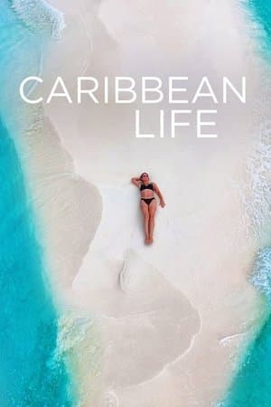 Vida no Paraíso: Caribe