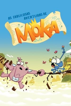 As Fabulosas Aventuras de Moka