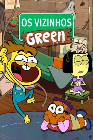 Os Vizinhos Green