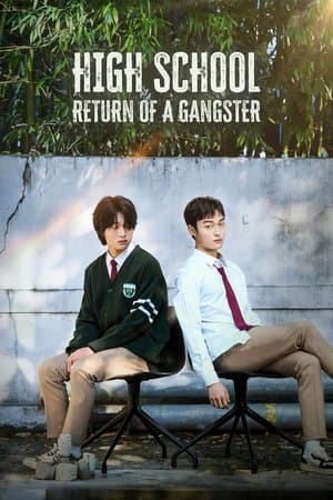 O Retorno de um Gangster no Ensino Médio