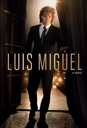 Luis Miguel: A Série