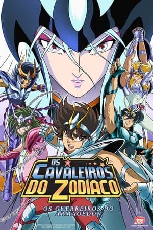 Os Cavaleiros do Zodíaco: Os Guerreiros do Armagedon