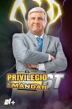 El Privilegio de Mandar