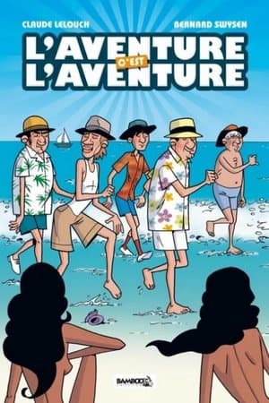 A Aventura é uma Aventura