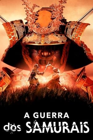 A Guerra dos Samurais