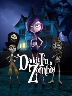 Papai, eu sou uma zumbi