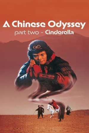 Uma Odisséia Chinesa: Parte Dois – Cinderela