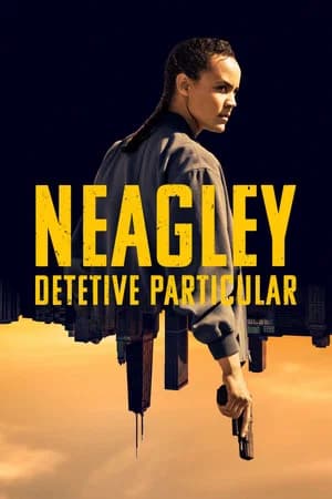 Neagley: Detetive Particular