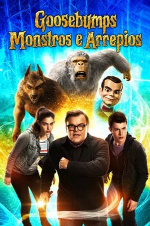 Goosebumps: Monstros e Arrepios