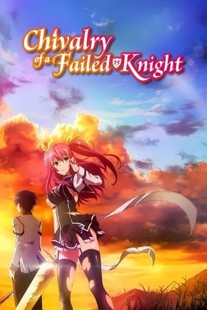 Rakudai Kishi: A História do Cavaleiro Fracasado
