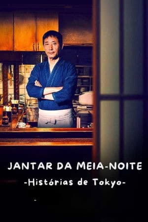 Jantar da Meia Noite: Histórias de Tokyo