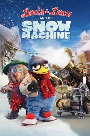Louis & Luca e a Máquina de Neve