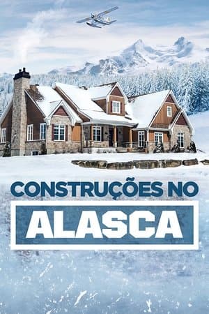 Construindo no Alaska