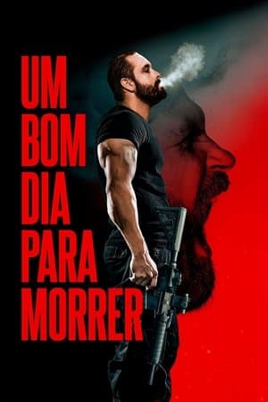 Um Bom Dia Para Morrer