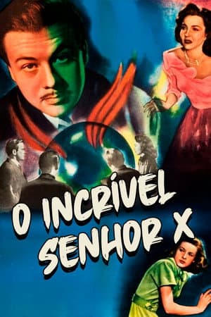 O Incrível Senhor X