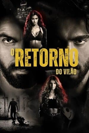 O retorno do vilão