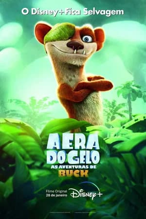 A Era do Gelo: As Aventuras de Buck
