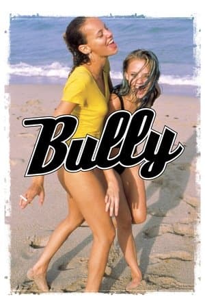 Bully - Juventude Violenta