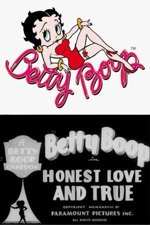 Honest Love and True