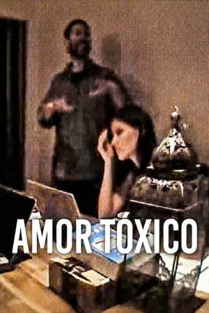 Amor Tóxico