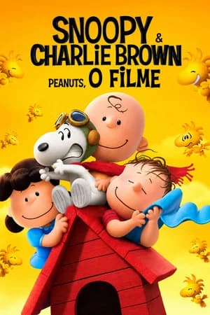 Snoopy & Charlie Brown: Peanuts, o Filme