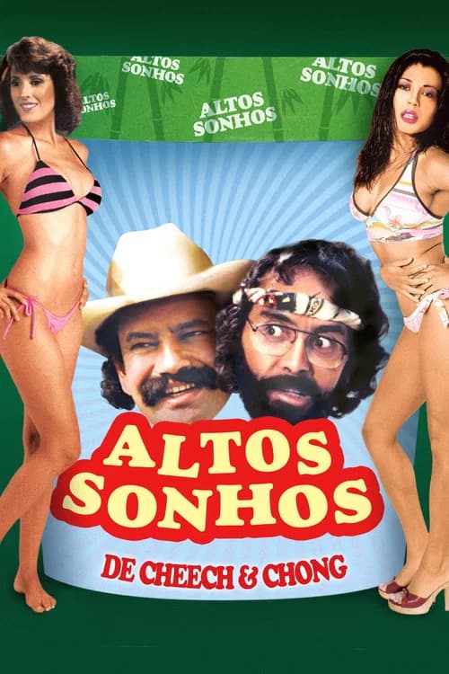 Altos Sonhos de Cheech e Chong