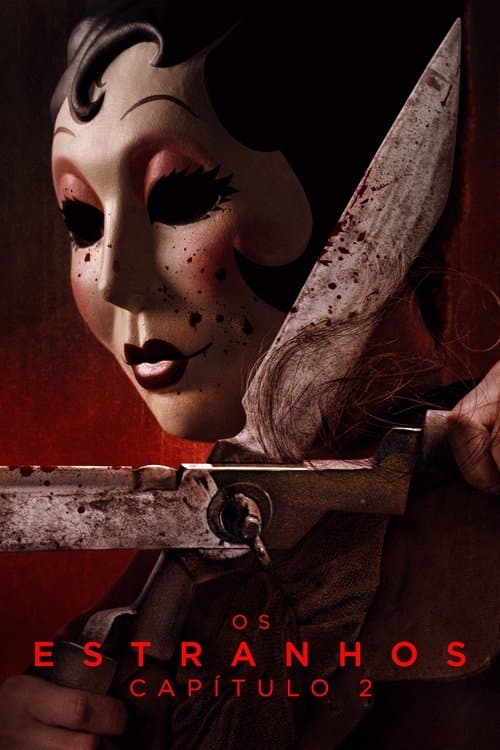 Os Estranhos: Capítulo 2