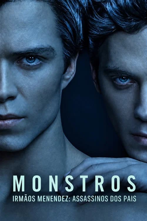 Monstros: Irmãos Menendez: Assassinos dos Pais