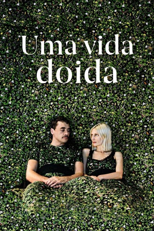 Uma vida doida