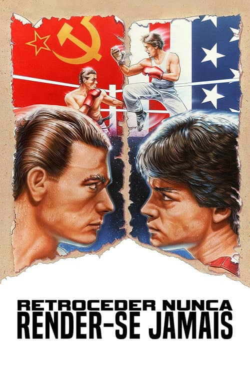 Retroceder Nunca, Render-se Jamais