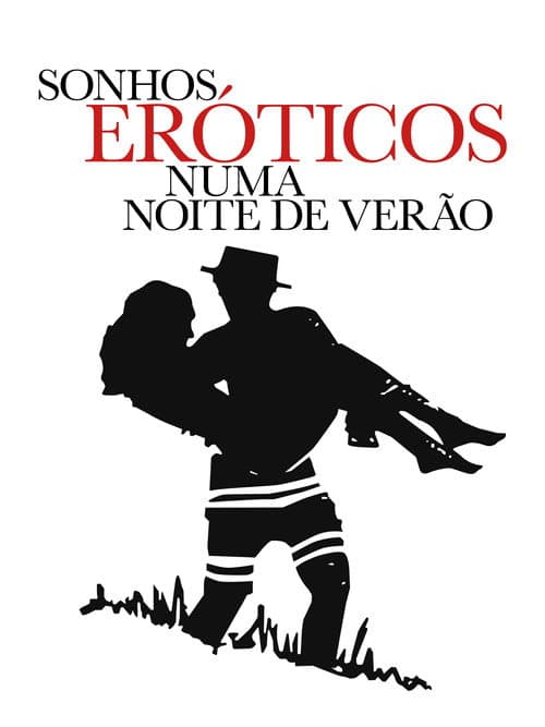 Sonhos Eróticos de Uma Noite de Verão