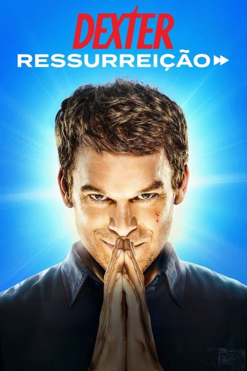 Dexter: Ressurreição