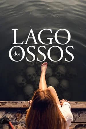 Lago dos Ossos