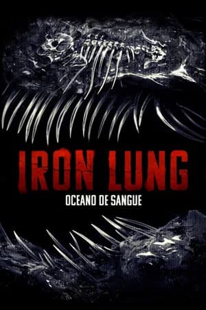 Iron Lung: Oceano de Sangue