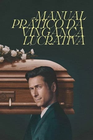 Manual Prático da Vingança Lucrativa