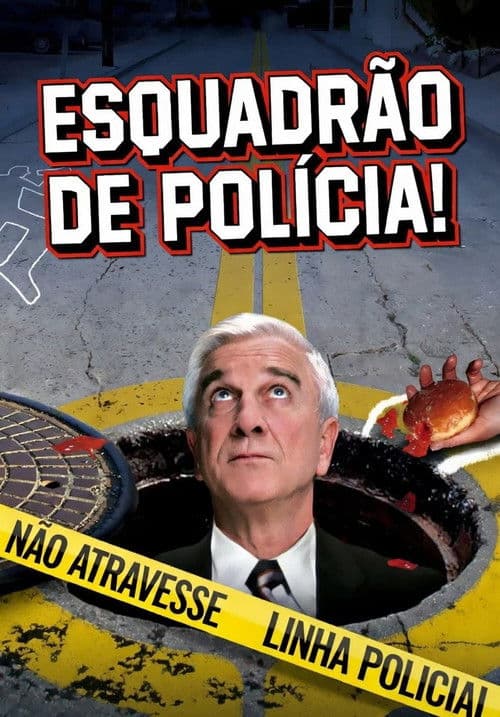 Esquadrão de Polícia!