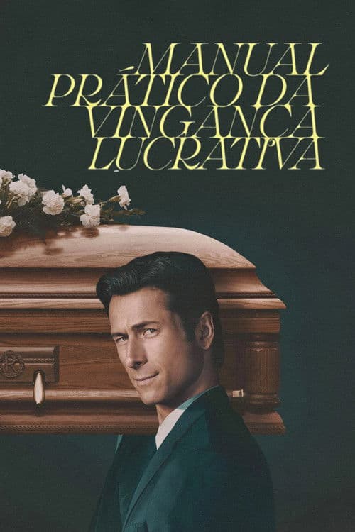 Manual Prático da Vingança Lucrativa